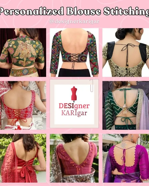 A collage of our personalized blouse stitching work. We can create a variety of back designs, from intricate tie-ups and lace-up corsets to elegant deep-back cuts.