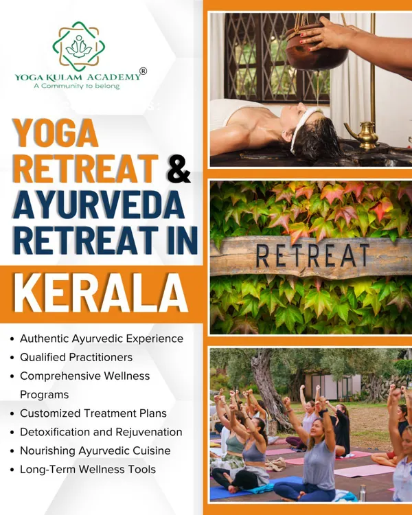 A visual summary of our Yoga and Ayurveda Retreats in Kerala. This poster highlights the authentic Ayurvedic experience, from Shirodhara therapy to outdoor yoga sessions.
