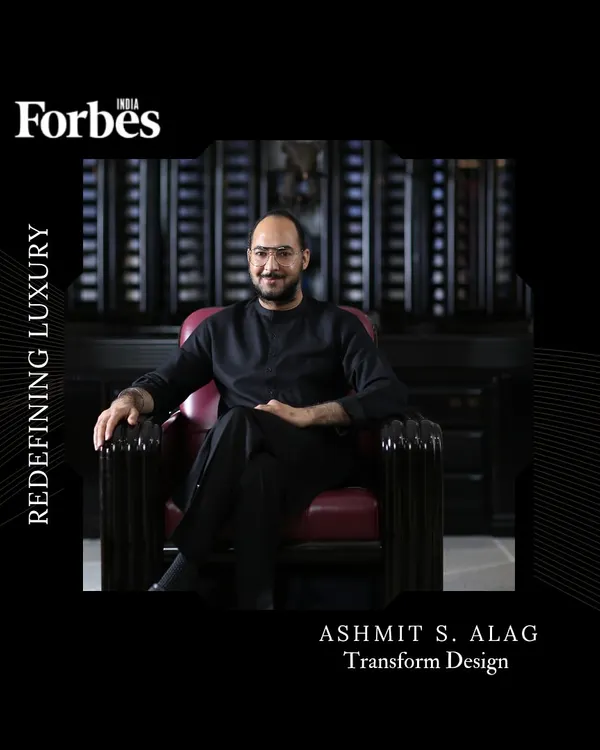 I am proud to be featured by Forbes India as one of the Top 30 architects in India. This recognizes my dedication to creating timeless, luxurious spaces that blend beauty, functionality, and nature.