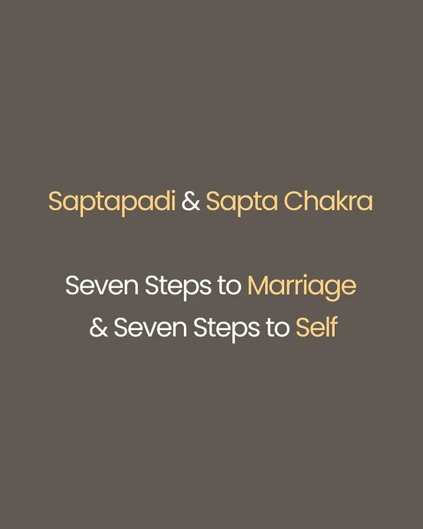 In Sanatana Dharma, both marriage (Vivaha) and yoga are sacred journeys of seven steps toward oneness. This series explores the Saptapadi, the seven vows of marriage, and maps them to the seven chakras, from the grounding vow of the root chakra to the shared vision of the crown.