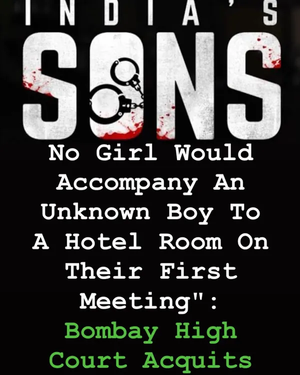 This Bombay High Court acquittal in a rape case highlights the importance of scrutinizing the complainant's story. I build defenses based on facts and evidence to expose false claims.