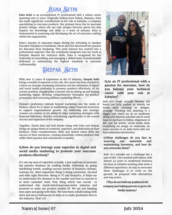 I was so excited to be featured in the July 2024 issue of Namya magazine. This page features me and my husband, Deepak, and talks about our journey with Eshtyles.