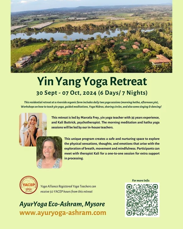 We are pleased to offer a Yin Yang Yoga Retreat led by experienced teachers Marcela Frey and Kali Buttrick. This residential program is designed for deep psychological and physical release and is eligible for Yoga Alliance continuing education hours.