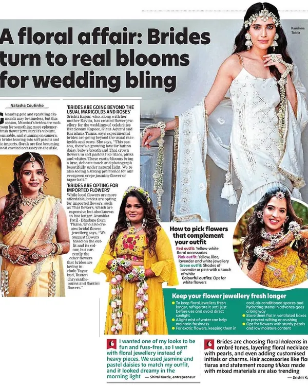 A proud moment for us to be featured in the Bombay Times. The article talks about the trend of brides choosing real blooms for their wedding bling, and features our work.