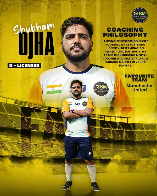 Meet Coach Shubham Ojha, a D-Licensed coach with a passion for possession-based football. He focuses on building mental toughness, creativity, and a winning mindset in young players.