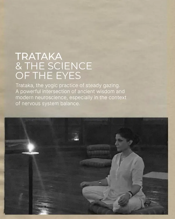 An introduction to Trataka and the science of the eyes. This yogic practice of steady gazing is a powerful intersection of ancient wisdom and modern neuroscience for balancing the nervous system.