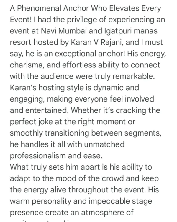 A phenomenal review from an audience member who experienced my hosting at two different events. This feedback highlights my energy, charisma, and ability to adapt to any crowd.