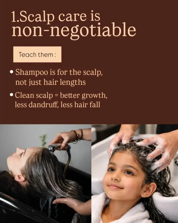 Scalp care is non-negotiable, even for kids. Many adult hair problems start from habits formed in childhood. I teach parents that shampoo is for the scalp, not just the hair, to ensure a clean foundation for healthy growth.