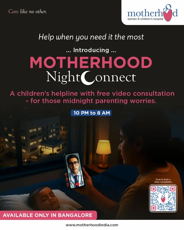 Sleepless nights are part of every parent’s journey. But when worry sets in, a sudden fever or a restless cry, what you need most is guidance you can trust. We introduced Motherhood NightConnect with free video consultations for children from 10 PM to 8 AM, because expert paediatric care should always be within reach, especially during those midnight parenting worries.