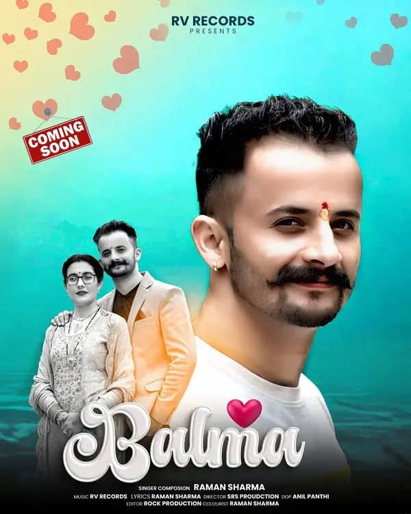 The official poster for the upcoming song 'Balma' by Raman Sharma. A key part of my service is designing eye catching promotional material that builds excitement for the music video's release.