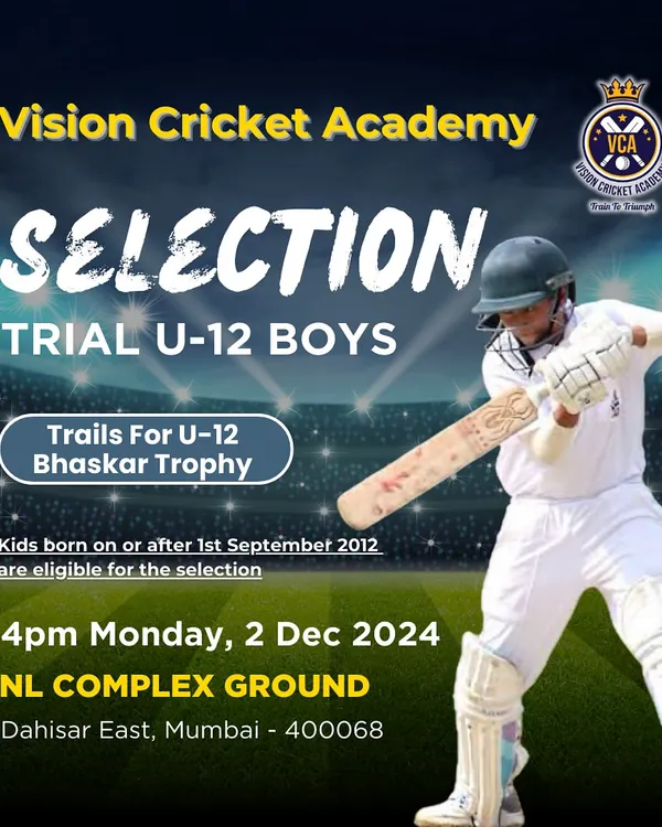 This is your chance to get noticed. An announcement for our official selection trial for the U-12 Bhaskar Trophy, a key MCA tournament for junior cricketers.
