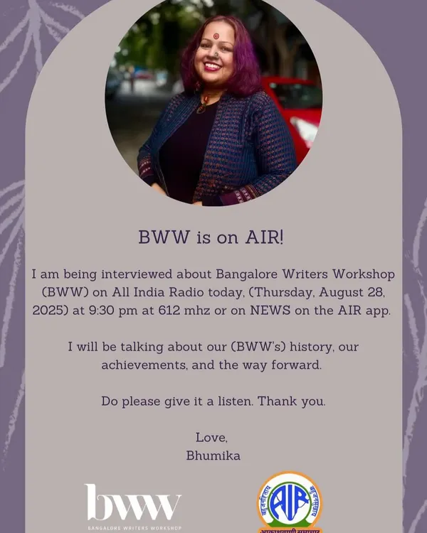 A proud moment for BWW, being interviewed on All India Radio. It was a wonderful opportunity to talk about our history, our achievements, and the way forward for our writing community.