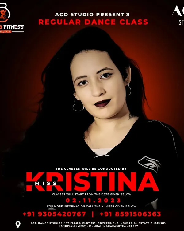 This is our official class announcement poster featuring our founder and instructor, Kristina. We conduct regular dance classes for different age groups at our associated ACO Studios in Kandivali West.
