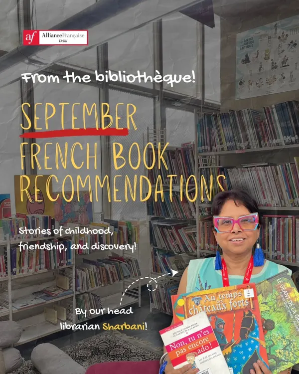 Our head librarian Sharbani personally curates monthly French book recommendations. These selections are designed to introduce you to compelling stories of childhood, friendship, and discovery.
