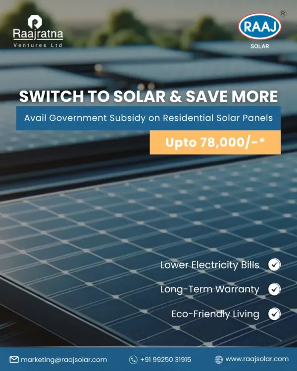 Switch to solar and save more by availing government subsidies on residential solar panels. You can get up to ₹78,000, along with lower electricity bills and a long-term warranty.
