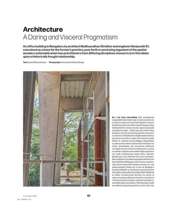 My work on the Funktion Design studio was featured in Domus India under the title "A Daring and Visceral Pragmatism." The article discusses the building as a convincing argument for the spatial and structural possibilities that arise from a close collaboration between architect and engineer.