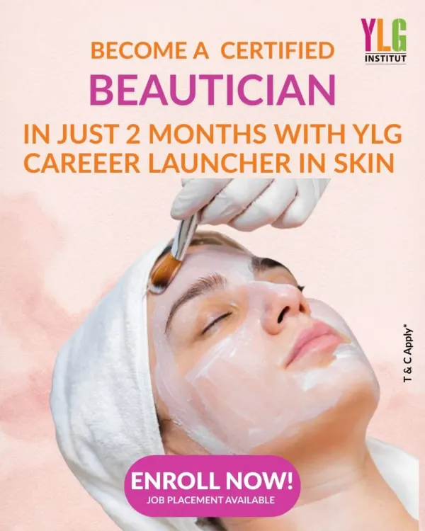 Launch your career in just two months with our YLG Career Launcher in Skin program. This intensive beautician course is designed for quick, hands-on learning with a focus on job placement.