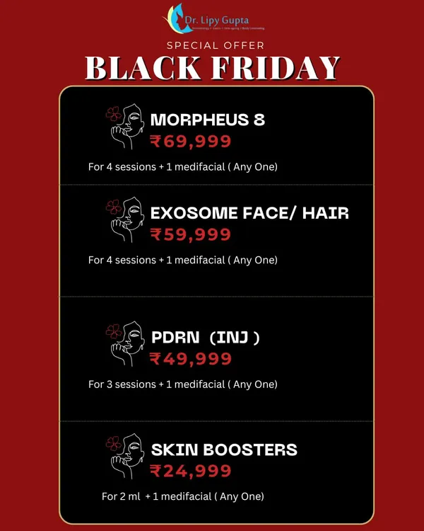 Take advantage of my Black Friday deals for a big glow-up. This offer includes special pricing on some of my top treatments like Morpheus8, Exosomes, PDRN, and Skin Boosters. It's a great opportunity to start your skin transformation journey.