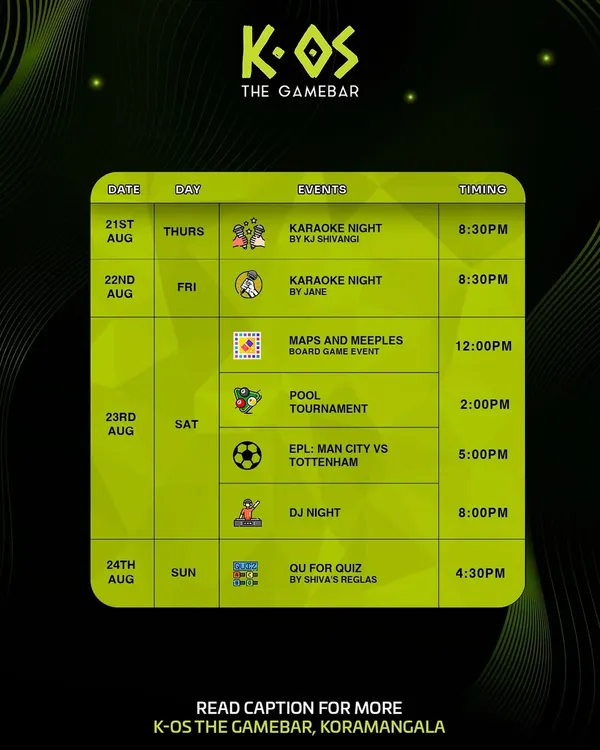 Your week just got a lot more exciting. From karaoke and quizzes to pool tournaments and DJ nights, here's the full schedule of what's happening at K-OS.
