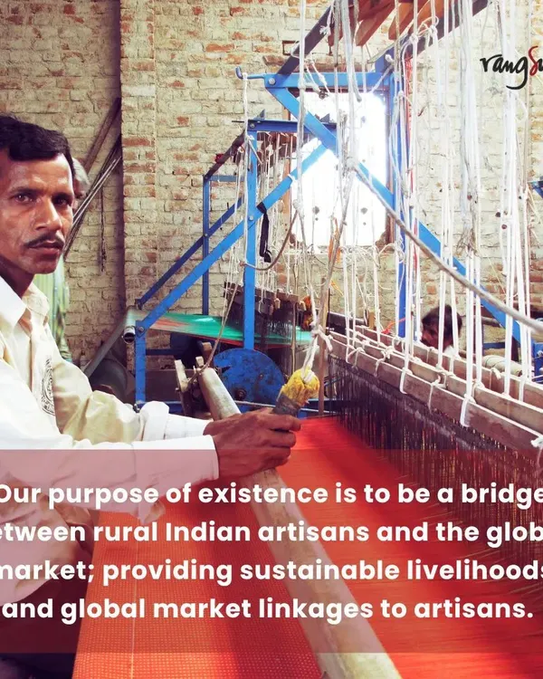 Our purpose is to be a bridge between rural Indian artisans and the global market. We are in the business of ethically manufacturing environment-friendly, quality handmade craft textiles.