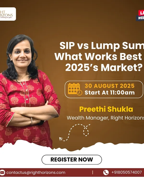 This is an announcement for our live webinar on "SIP vs Lump Sum," featuring our wealth manager, Preethi Shukla. The session is designed to demystify this common investment dilemma and provide clarity for navigating the 2025 market.