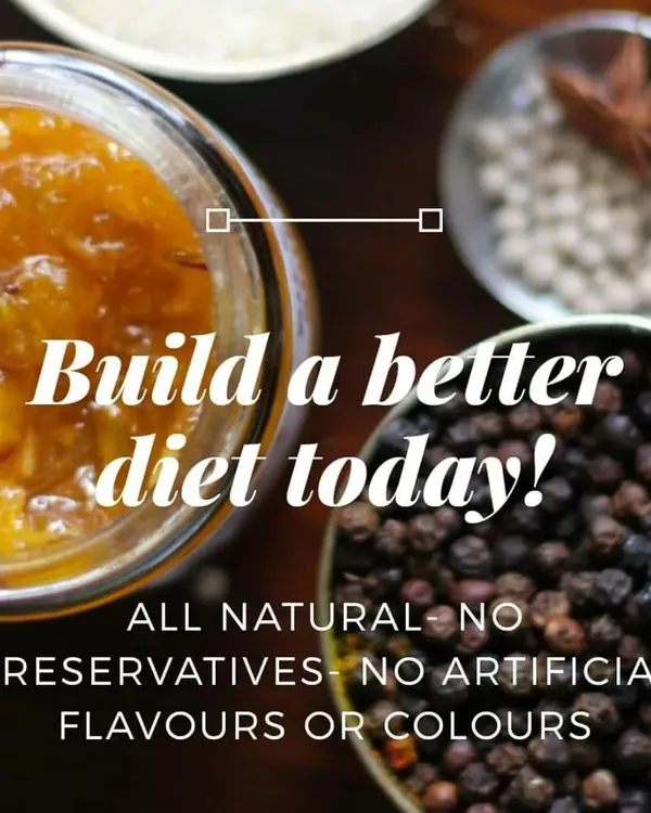 I believe in building a better diet with natural food. My products have no preservatives, artificial flavours, or colours, just pure ingredients you can trust.
