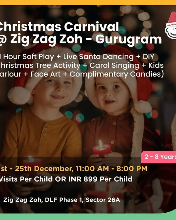 Announcing a Christmas Carnival at Zig Zag Zoh in Gurugram. These events often include soft play, meeting Santa, carol singing, and festive DIY activities for a complete holiday experience.