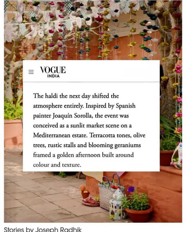 A snapshot of our feature in Vogue India for Oishi and Arpit's Haldi. The event was conceived as a sunlit Mediterranean market scene, inspired by the Spanish painter Joaquín Sorolla and the bride's years in Spain.