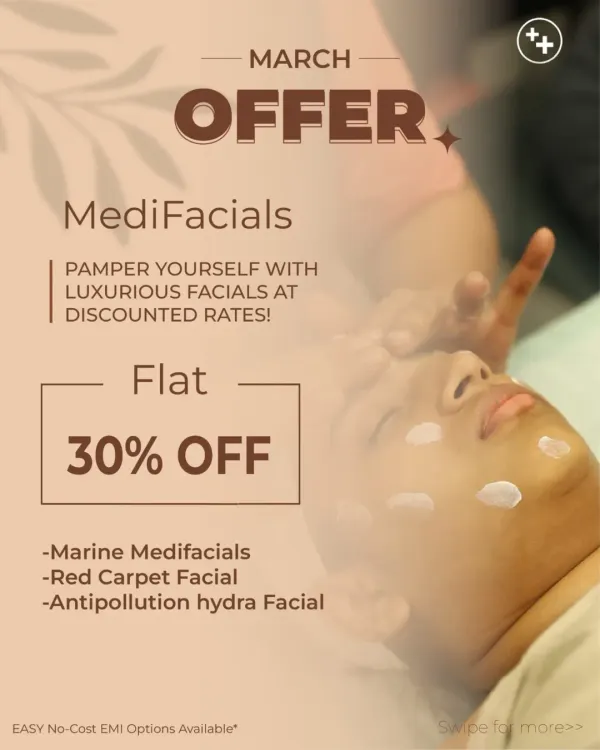 Pamper yourself with our luxurious MediFacials. We offer a range of customized treatments like Marine MediFacials, the Red Carpet Facial, and the Anti-pollution Hydra Facial to suit your skin's needs.