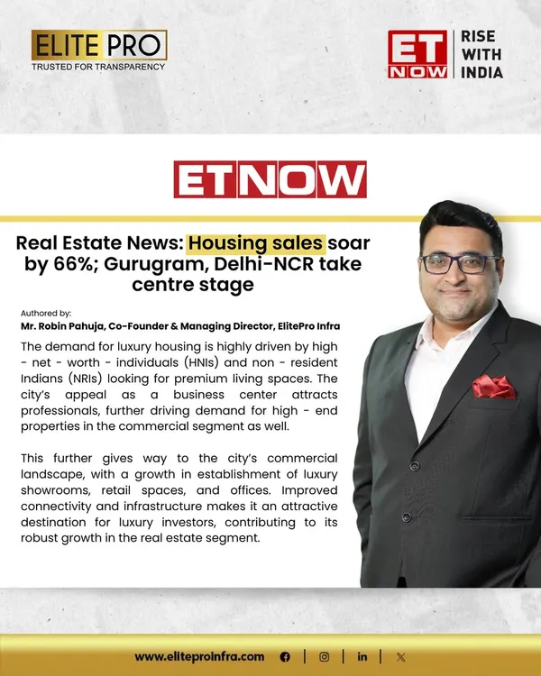 Our Co-Founder & MD, Mr. Robin Pahuja, shares his analysis with ET Now on the 66% surge in housing sales, with Delhi-NCR taking center stage. We provide insights on what drives demand for premium and luxury properties.