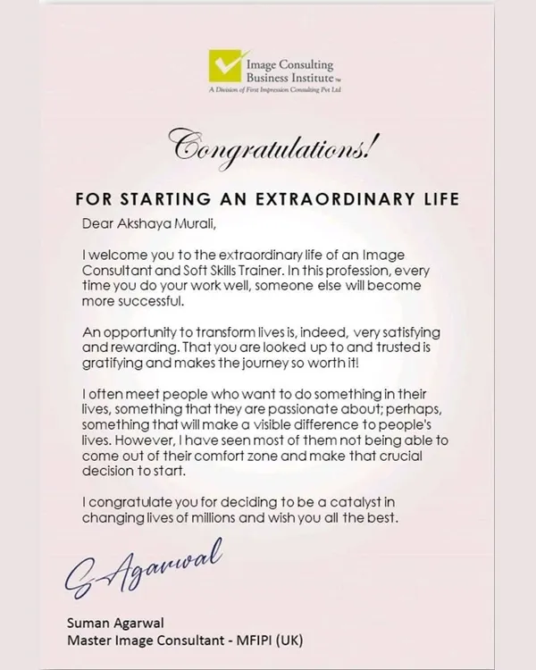 A truly proud moment receiving this warm welcome letter from Suman Agarwal, a master image consultant and co founder of ICBI. This marked the official start of my extraordinary journey as an Image Consultant and Soft Skills Trainer.