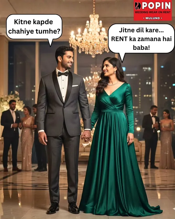"Kitne kapde chahiye tumhe? Jitne dil kare... RENT ka zamana hai baba!". This fun meme captures the essence of my rental service for couples. Look great together without the stress.