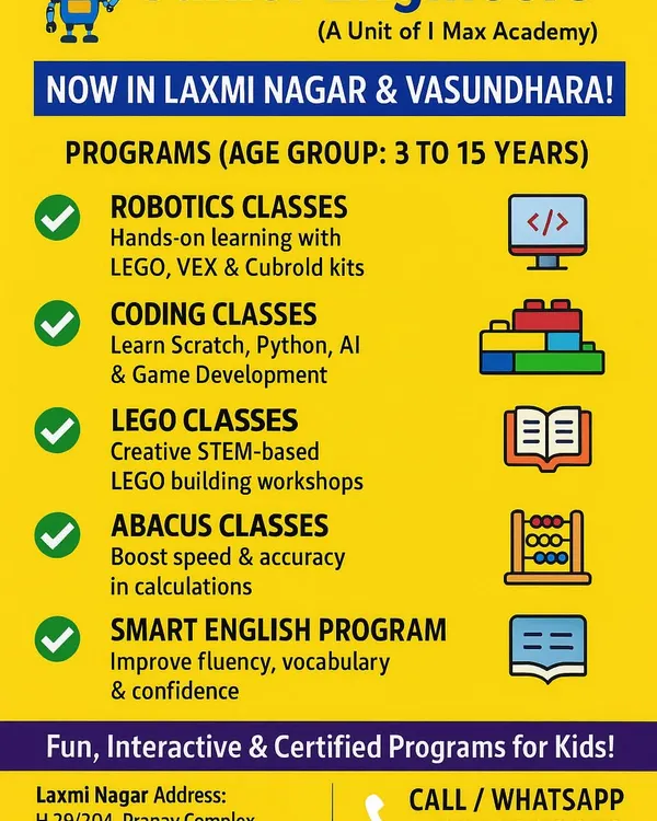 A clear and concise list of our programs available at the Laxmi Nagar and Vasundhara centers, covering Robotics, Coding, LEGO, Abacus, and Smart English for ages 3 to 15.