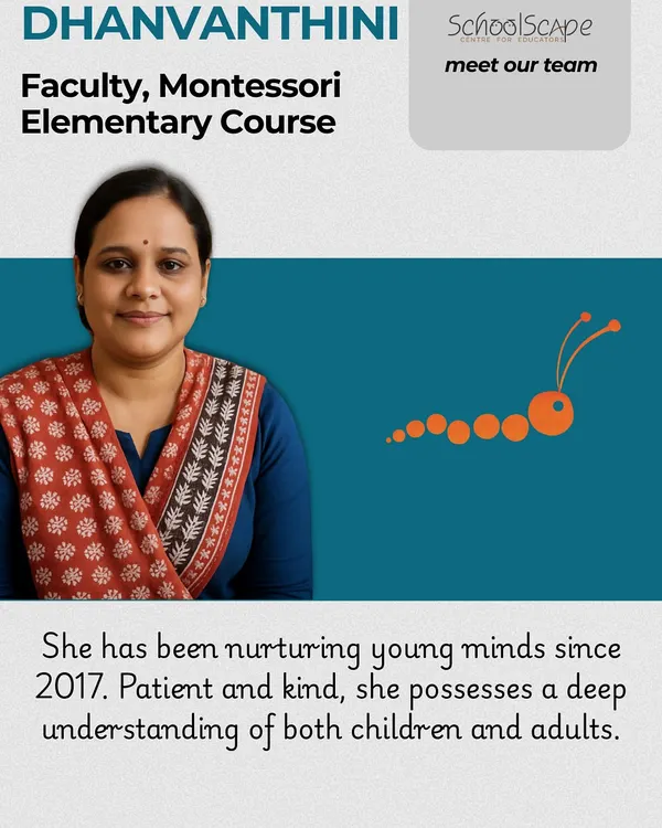 Meet Dhanvanthini, a patient and kind faculty member for our Montessori Elementary Course. With a deep understanding of both children and adults, she has been nurturing young minds since 2017.