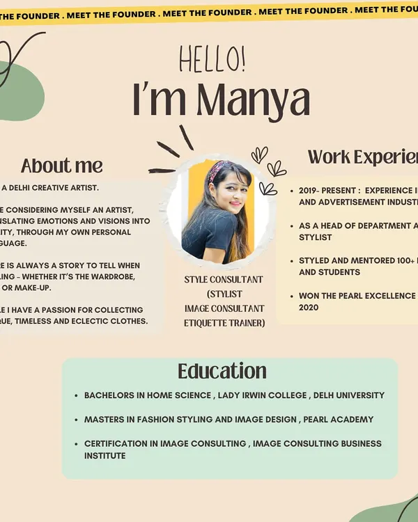 A little bit about me. This graphic shares my work experience, education, and my philosophy on styling as a way to translate emotions and visions into reality.