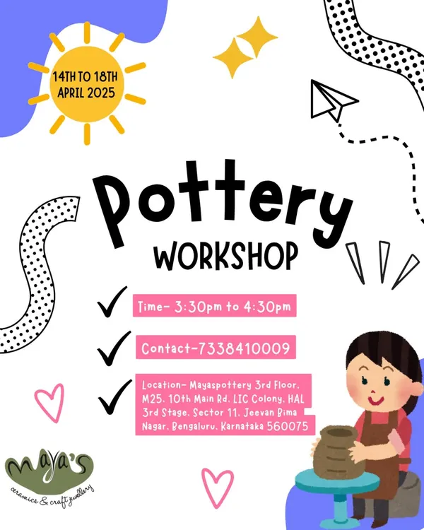 Our poster for the 5-day Pottery Workshop for Kids. A fun, hands-on experience for little artists!