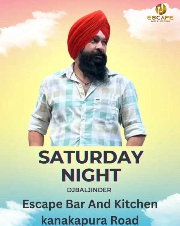 An event poster for a Saturday night gig at Escape Bar and Kitchen on Kanakapura Road. My weekend nights are all about high-energy club experiences.