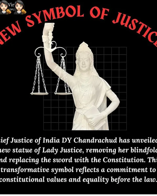 A powerful change in symbolism. The new statue of Lady Justice, unveiled by CJI Chandrachud, is not blindfolded and holds the Constitution instead of a sword, representing a commitment to constitutional values.