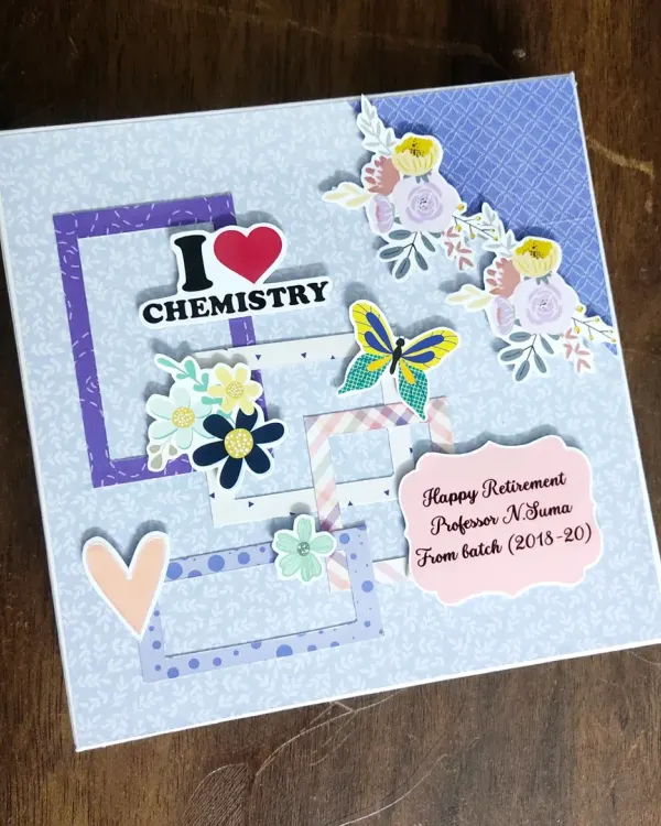 The cover of a retirement scrapbook for a chemistry professor, personalized with her name, batch years, and "I Love Chemistry" sticker.
