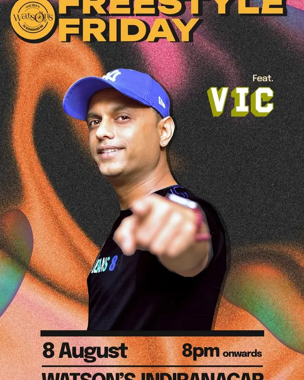 The official poster for my "Freestyle Friday" gig at Watson's Indiranagar. This event was all about fun, commercial dance tunes.