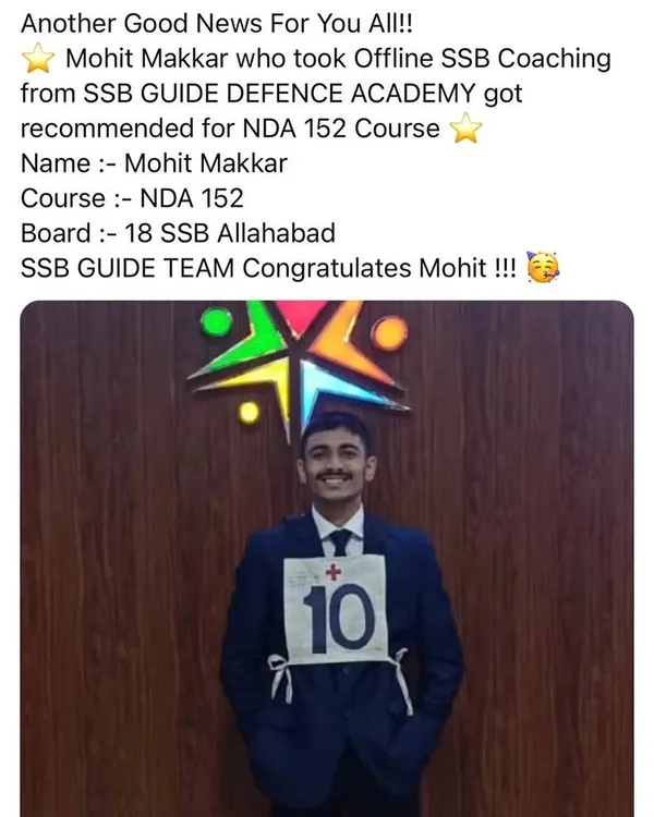 Another one of our students, Mohit Makkar, recommended for the NDA 152 Course from 18 SSB Allahabad. He took offline SSB coaching from our academy and is now on his way to the National Defence Academy.
