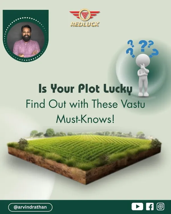 Is your plot lucky? This carousel introduces the must-know Vastu rules for selecting land.