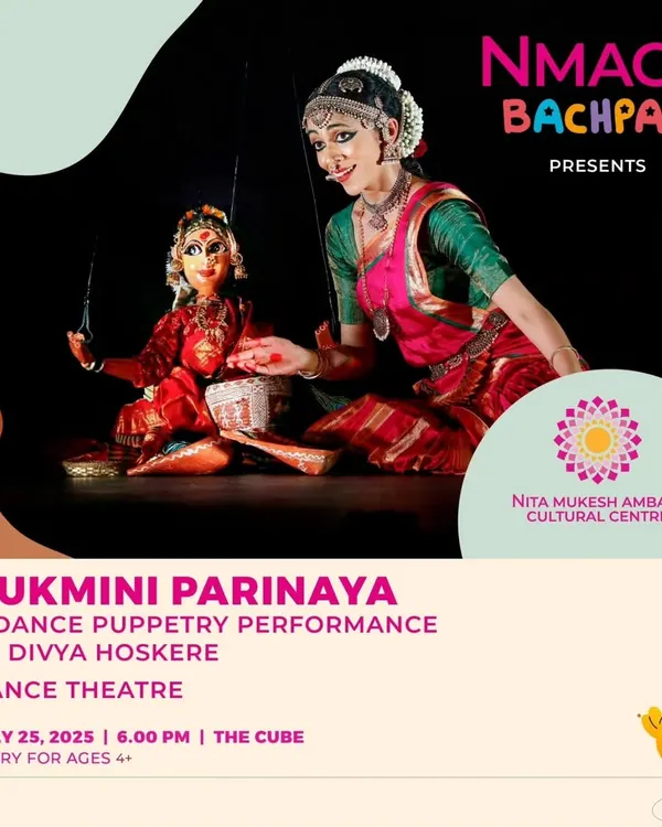 The official poster for 'Rukmini Parinaya', my dance-puppetry performance for the NMACC Bachpan festival. This show is specially designed to bring joy and stories to young audiences.