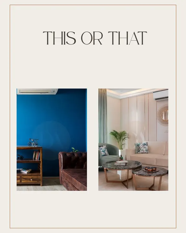 A "This or That" post comparing two different design styles: one with a bold, moody blue wall and the other with a subtle, calming beige palette. It's a fun way to explore how color tells a story.