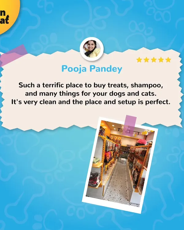 Pooja left a terrific review about her experience buying treats and shampoo at my store. I'm so glad she found the place clean and the setup perfect for her dogs and cats.