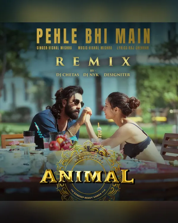 The official poster for my remix of 'Pehle Bhi Main' from the movie 'Animal', released on T-Series. This was a special collaboration with DJ Chetas and Designiter, a talented producer from my own Electronyk Academy.