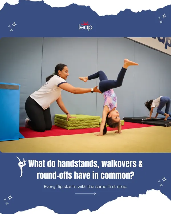What do handstands, walkovers, and round-offs have in common? They all start with the same first steps. We focus on building a strong foundation of strength, balance, and confidence.