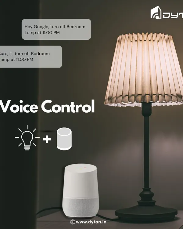 Too comfortable in bed to reach the nightstand? No problem. With my smart voice control integration, you can simply ask Google to turn off the lamp for you.