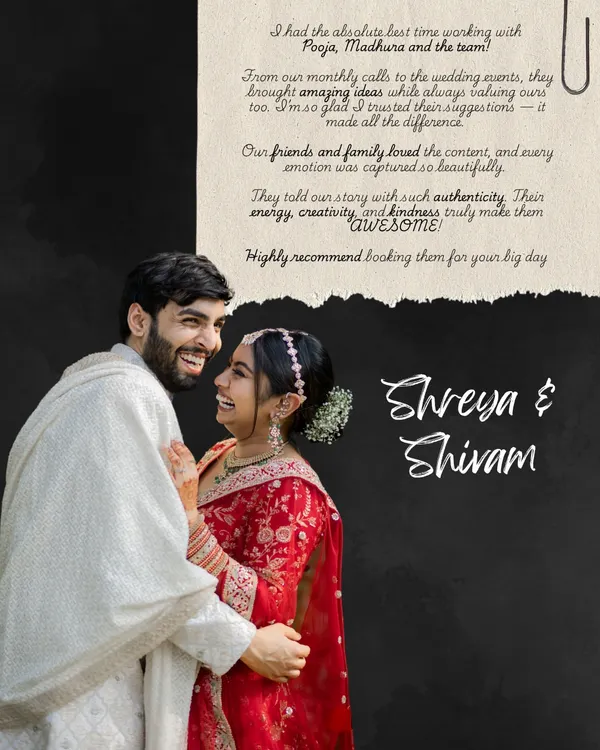 We are so blessed when clients become good friends. Shreya and Shivam's kind words about our authenticity and creative ideas mean the world to us.