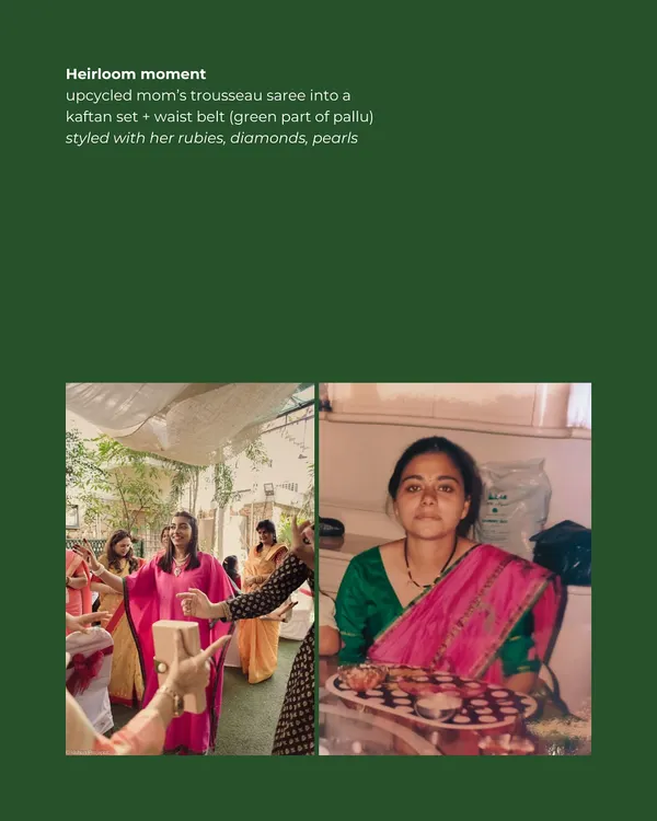 A beautiful before and after. We upcycled a mother's trousseau saree, seen in the vintage photo, into a modern kaftan set for her daughter's wedding festivities, blending sentiment with contemporary style.